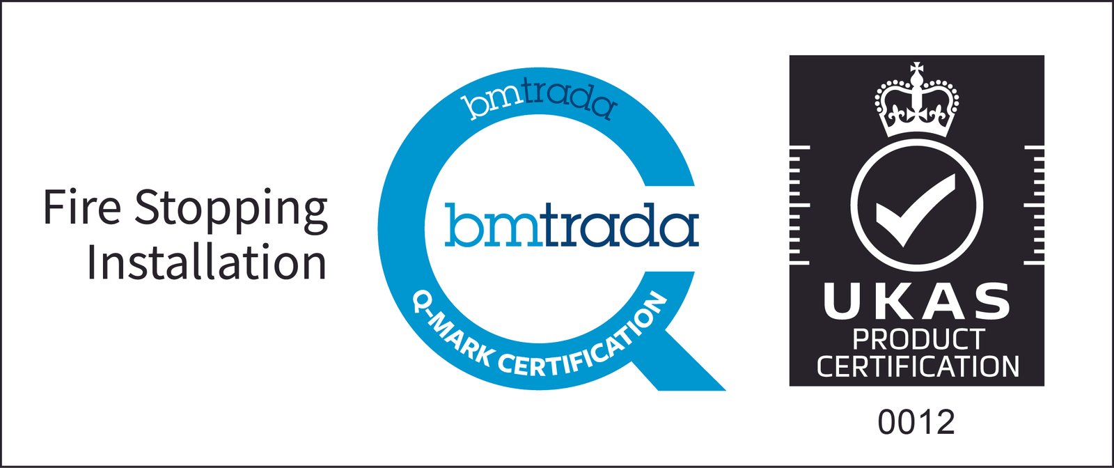 BM TRADA Q-Mark certified for Fire Stopping Installation